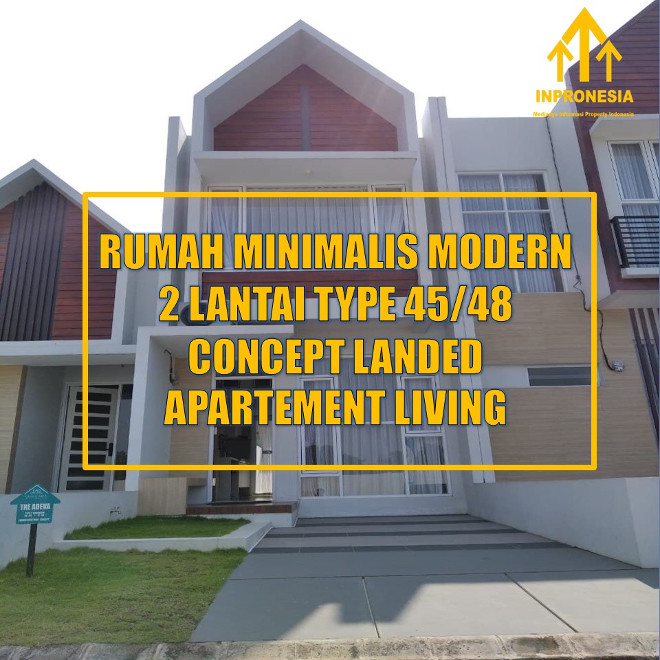 RUMAH MINIMALIS MODERN 2 LANTAI TYPE 45/48 CONCEPT LANDED APARTEMENT LIVING